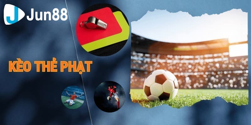 cược kèo thẻ phạt