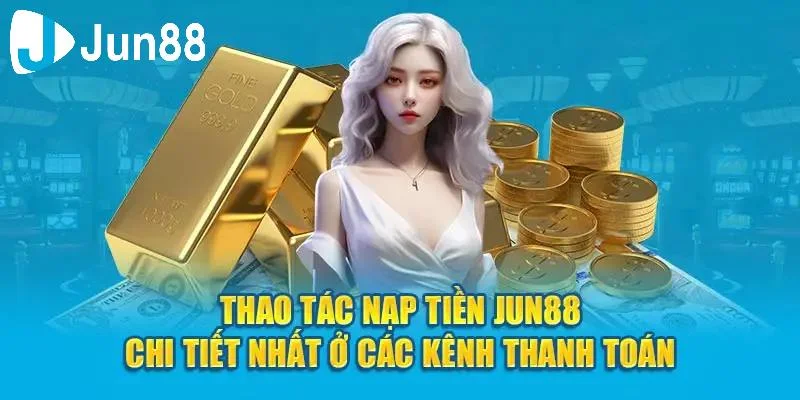 Giới thiệu các phương thức nạp tiền hiện nay