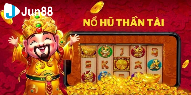 Nổ Hũ Thần Tài