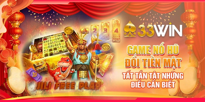 game nổ hũ đổi tiền mặt